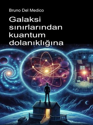 cover image of Galaksi sınırlarından kuantum dolanıklığına
